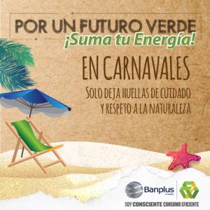 carnaval banplus - En Carnavales, sumemos Energía a la prevención
